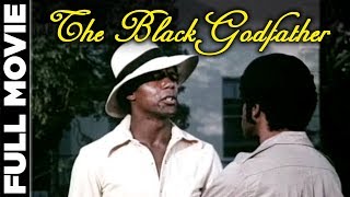 The Black Godfather (1974) | Crime Drama Movie | Rod Perry, Don Chastain