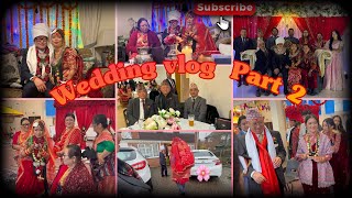 My Sister wedding💍vlog Part 2|| Sunita♥️Bishal👩‍❤️‍👨|Jhuta(shoe)lukaune||Groom’s party🎉||GurungAnita