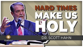 Dr. Scott Hahn | After This Our Exile: Hard Times Make Us Holy