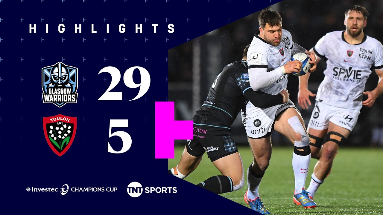 Warriors Bound For Last 16 💪 | Glasgow Warriors 29-5 Toulon | Investec ...