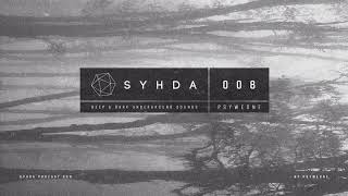 Psyweone - Syhda Music Podcast 008