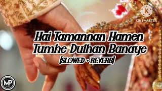 Hai Tamanna Hume Tumhe Dulhan Banaye | Kahani suno 2.0 - Kaifi Khalil | Viral Song