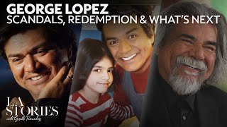 How George Lopez overcame his lowest point | LA Stories