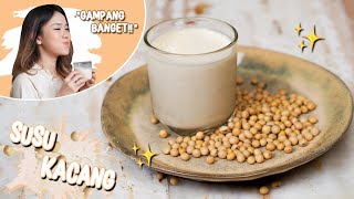 TERNYATA BIKIN SUSU KACANG GAMPANG BANGET LOH!