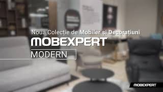 Mobexpert Modern. Noua colecție de Mobilier și Decorațiuni