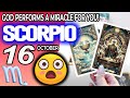 Scorpio ♏️😇 GOD PERFORMS A MIRACLE FOR YOU ❗🙌 horoscope for today OCTOBER 16 2024 ♏️ #scorpio tarot