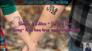 Kya Hua Tera Wada unplugged cover | Old song cover | Raw Singer | Street Singer