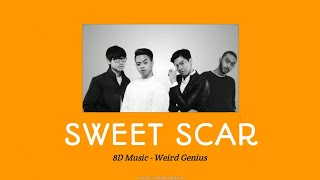 8D Music - SWEET SCAR Weird Genius ft. Prince Husein | Gunakan Headset!!