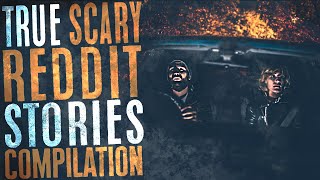 Nearly 8 Hours of True Scary Stories - Mega Compilation - Black Screen Horror Stories from Reddit