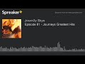 Episode 81 - Journeys Greatest Hits