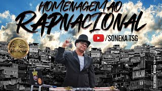 Soneka Tsg  - Homenagem ao Rap Nacional