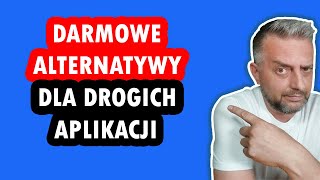 Darmowe alternatywy dla drogich aplikacji