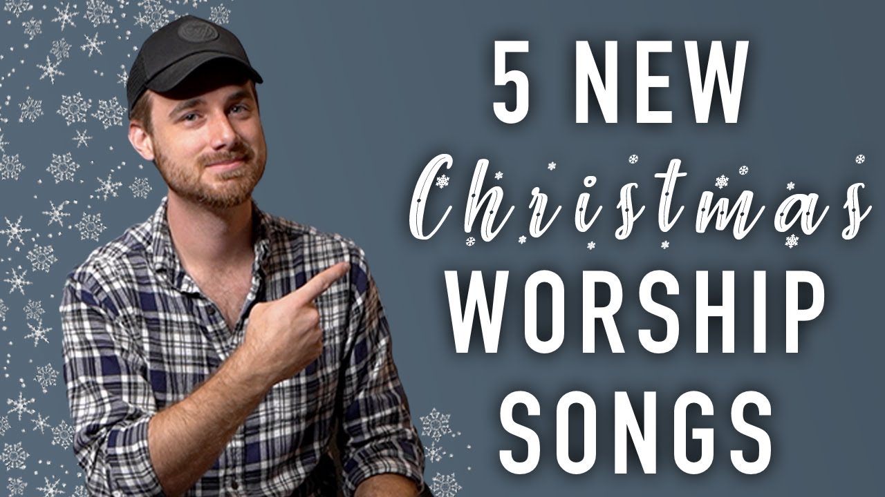 5 NEW Christmas Worship Songs For 2020 - YouTube