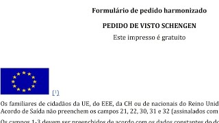 como preencher o formulário do pedido do visto Schengen ou de  turista