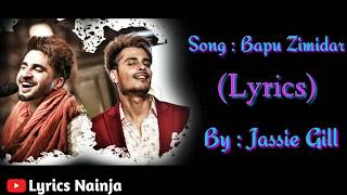 (LYRICAL):| Jassie Gill | Gurnazar | Bapu Zimidar | Crossblade Live | Latest Punjabi Songs 2020|