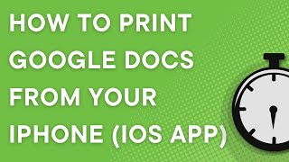 Printing Google Docs from your iPhone (iOS app)