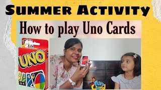 How to play Uno Cards | Uno card rules | summer fun activities | ritisha fun world