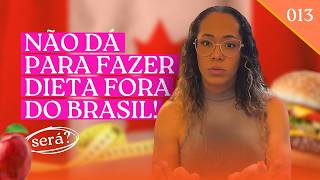 DIETA MORANDO FORA DO BRASIL? 🤔 Saiba como SEGUIR A DIETA mesmo morando em outro país!