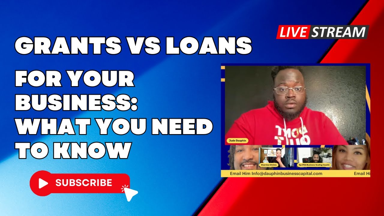 Grants Vs Loans For Your Business: What You Need To Know - YouTube