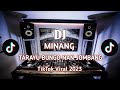 TARAYU BUNGO NAN JOMBANG || DJ Minang TikTok Viral 2023 (david iztambul feat fauzana)