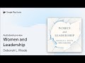 Women and Leadership by Deborah L. Rhode · Audiobook preview