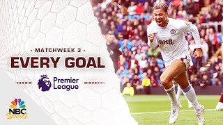 Every Premier League goal from Matchweek 3 (2023-24) | NBC Sports