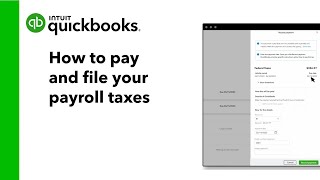 How to pay and file your payroll taxes in QuickBooks Online Payroll