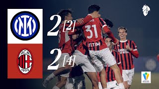 Derby delight and Coppa Italia semis | Inter 2[2]-2[4] AC Milan | Highlights Primavera