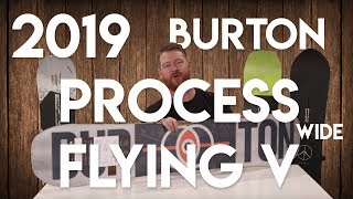 2019 Burton Process Flying V Wide Snowboard Review