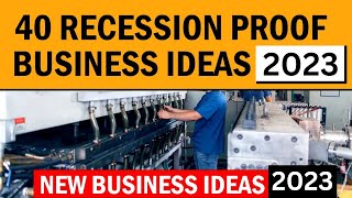 40 Recession Proof Business Ideas in 2023 | New Business Ideas 2023