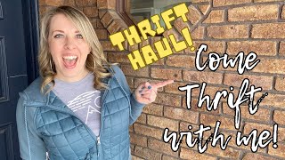 Thrift with Me! || Huge Thrift Haul