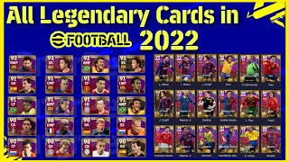 All Legendary Cards in efootball 22 | All New Legendary Cards added in eFootball 22 | @engrpes