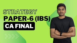 CA Final Paper 6(IBS) Strategy - Integrated Business Solutions