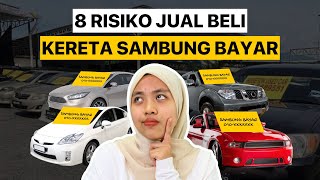 8 Risiko Sambung Bayar Kereta