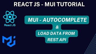 MUI Autocomplete in React JS \u0026 loading data from API Call| React JS - MUI Tutorial