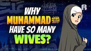 Why did Muhammad ﷺ have eleven wives while Islam allows up to four?
