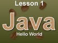 Java Lesson 1: Hello World