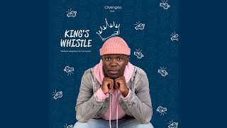 Citykingrsa ft. Welle SA \u0026 Lusha - kings whistle (Official Audio)