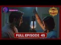 Gehna Zevar Ya Zanjeer | New Show | Full Episode 45 | 11 Sept 2024 | Dangal TV