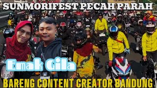 SUNMORIFEST BARENG KONTEN KREATOR JAWA BARAT || PECAH PARAH 🔥🔥