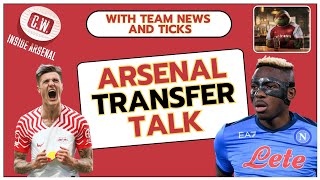 Arsenal transfer talk: Sesko's big decision | Osimhen chances | Partey's future | Midfield plans