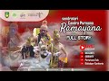 [LIVE] Sendratari Candra Purnama Ramayana  ||  RAMAYANA FULL STORY