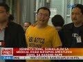 UB: Kenneth Dong, sumailalim sa medical exam matapos arestuhin dahil sa kasong rape