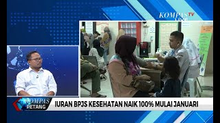 Iuran BPJS Bakal Naik, Warga Ramai-Ramai Turun Kelas