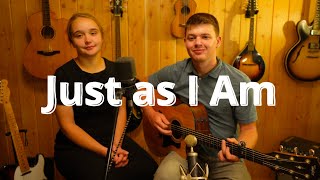 Just as I Am (I Come Broken) | Beautiful Acoustic Hymn Cover