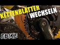 Kettenblätter am Fahrrad wechseln/tauschen (EBIKE)