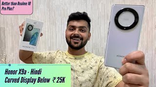 Honor X9a 5G Unboxing Unboxing \u0026 Detailed Review: Camera, Performance, Display, Design \u0026 More!