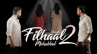 Filhaal 2 Mohabbat | Akshay Kumar | BPraak | Dance cover | Leaps On Beats | Conceptography | Lyrical