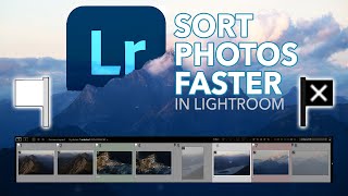 How To Organize \u0026 Cull Thousands Of Photos In Less Time - Lightroom Tutorial