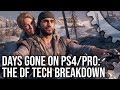 [4K] Days Gone on PS4/PS4 Pro: The Digital Foundry Analysis